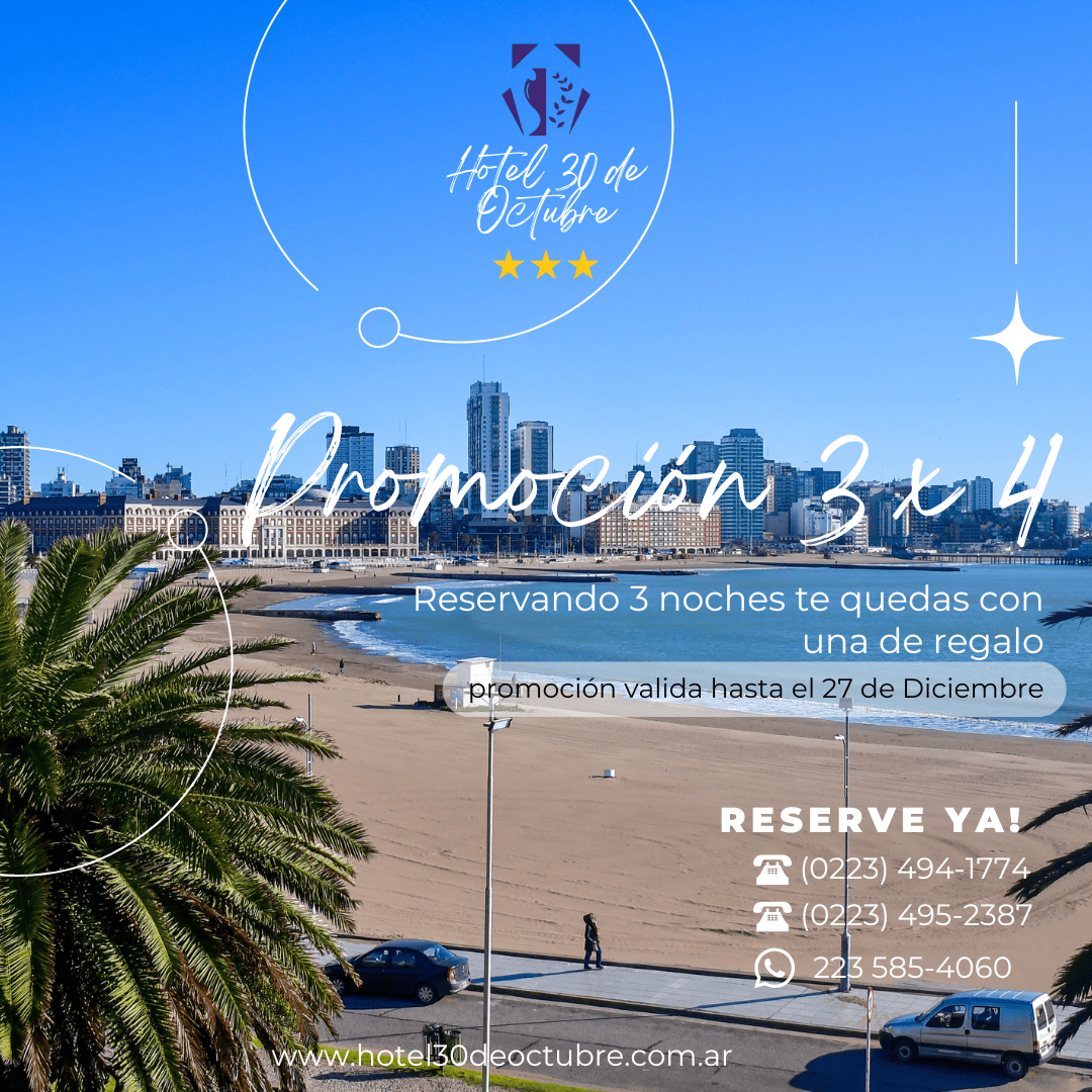 Promocion de estadia 3x4 noches hotel 30 de octubre mes de diciembre