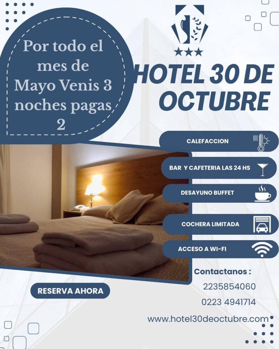 Promoción Hotel 30 de Octubre - 3 noches al precio de 2 durante mayo 2026